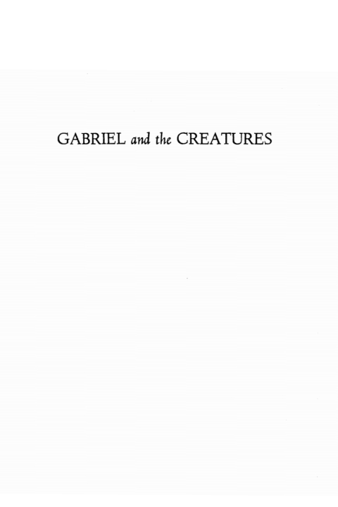 Cover image for book Gabriel and the Creatures