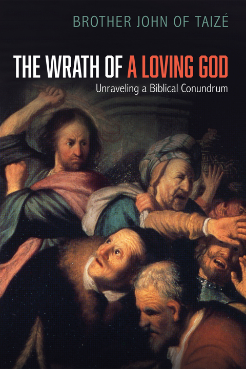 Cover image for book The Wrath of a Loving God
