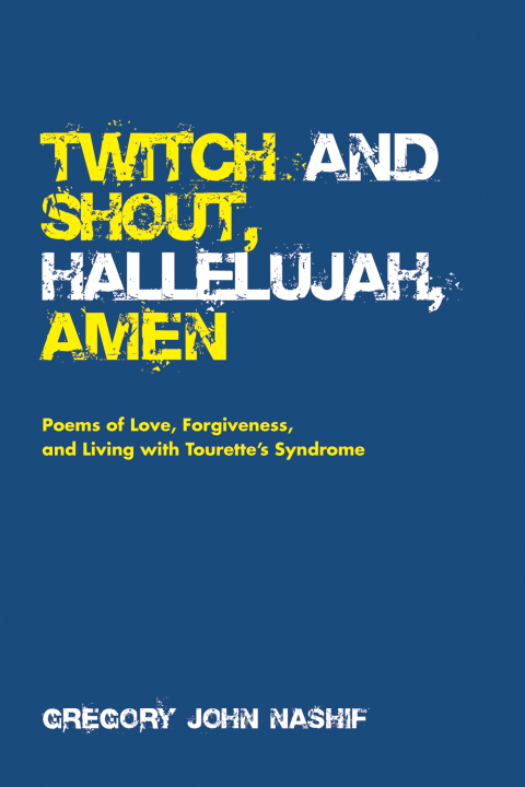 Cover image for book Twitch and Shout, Hallelujah, Amen