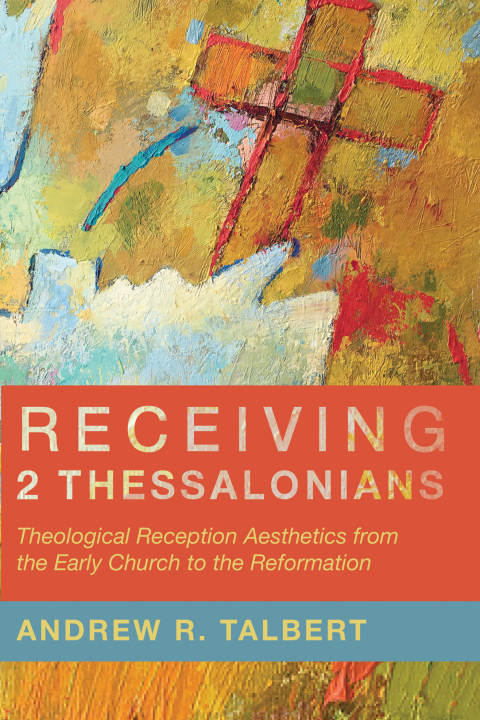 Cover image for book Receiving 2 Thessalonians