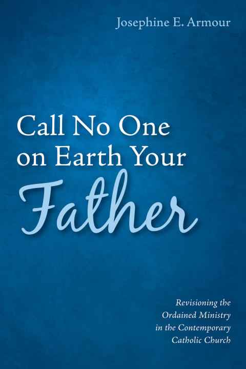 Cover image for book Call No One on Earth Your Father