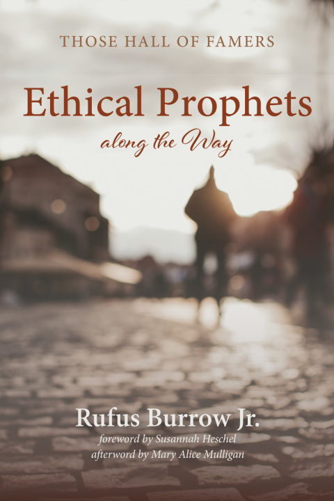 Cover image for book Ethical Prophets along the Way