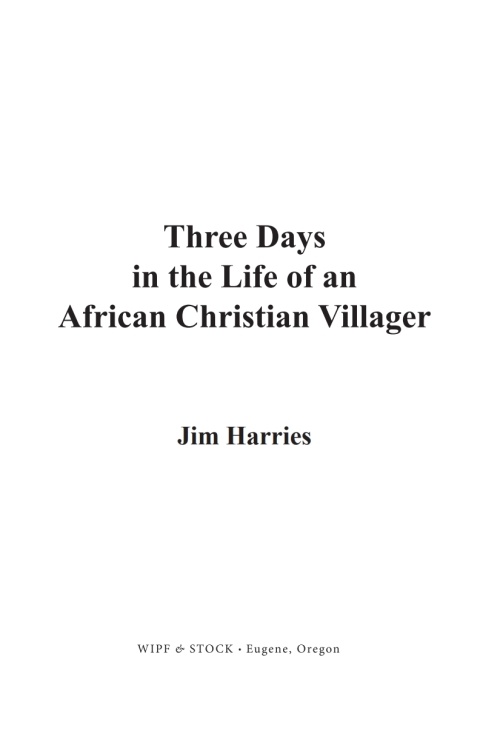 Cover image for book Three Days in the Life of an African Christian Villager