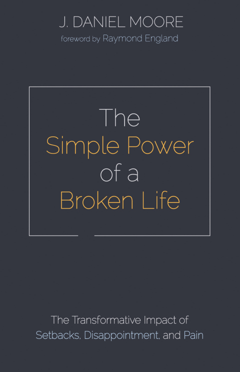 Cover image for book The Simple Power of a Broken Life
