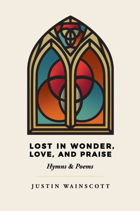 Cover image for book Lost in Wonder, Love, and Praise