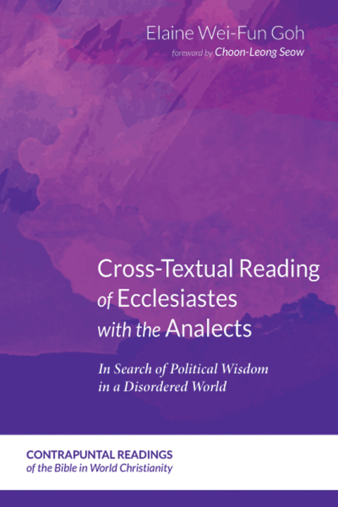 Cover image for book Cross-Textual Reading of Ecclesiastes with the Analects
