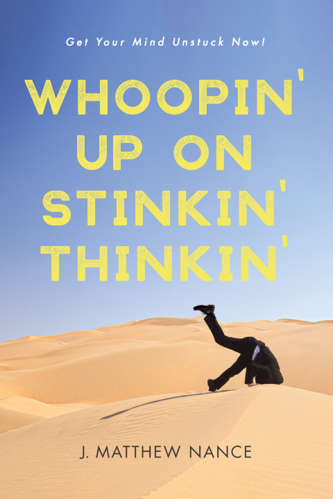 Cover image for book Whoopin’ Up on Stinkin’ Thinkin’