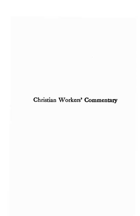 Cover image for book Christian Workers’ Commentary on the Old and New Testaments