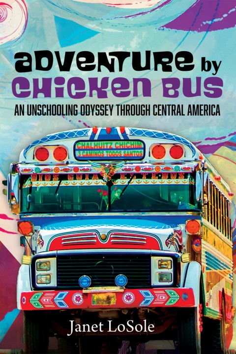 Cover image for book Adventure by Chicken Bus