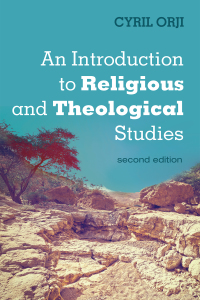 Titelbild: An Introduction to Religious and Theological Studies, Second Edition 9781532685910