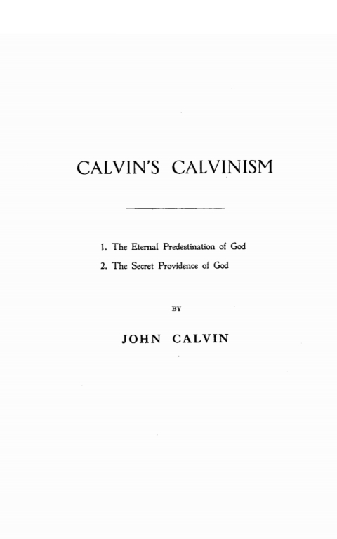 Cover image for book Calvin’s Calvinism