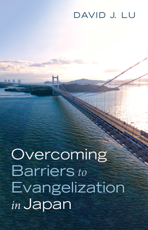 Cover image for book Overcoming Barriers to Evangelization in Japan