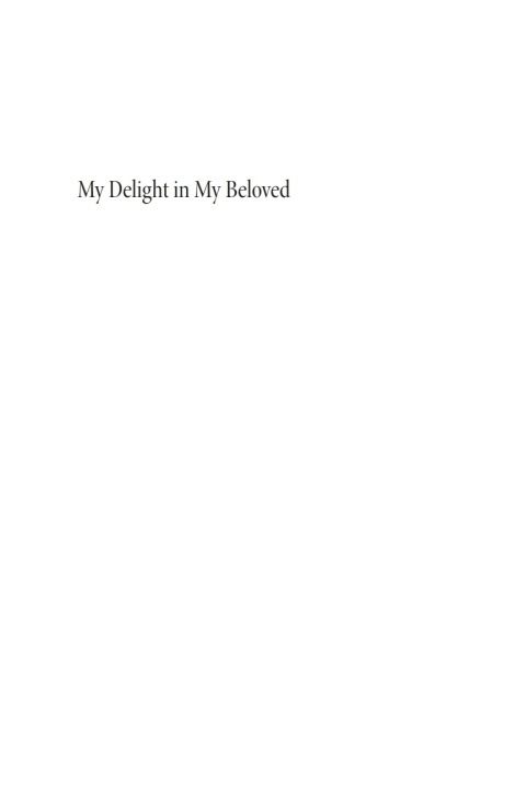 Cover image for book My Delight in My Beloved