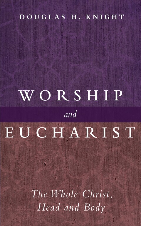 Cover image for book Worship and Eucharist