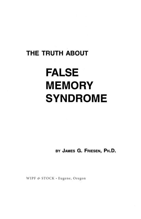 Cover image for book The Truth about False Memory Syndrome