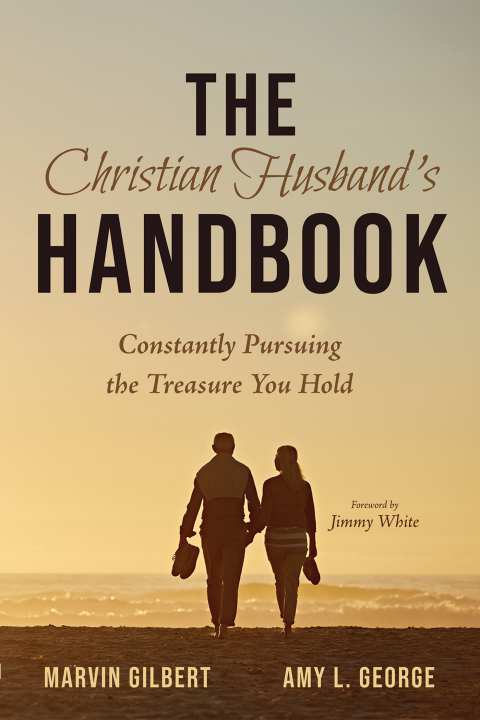 Cover image for book The Christian Husband’s Handbook