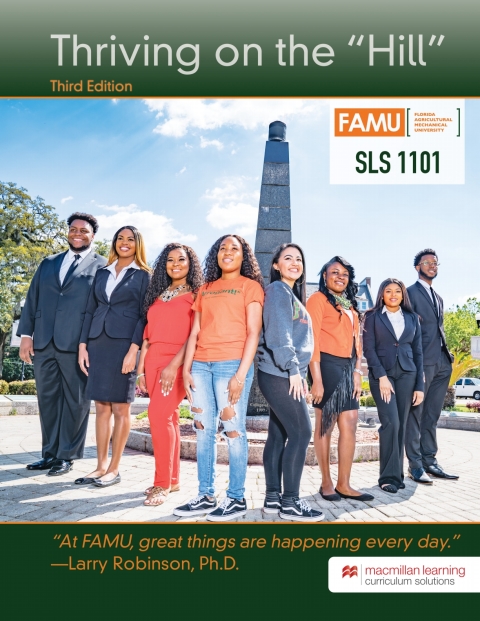 Cover image for book Thriving on the "Hill": SLS 1101 - Florida Agricultural Mechanical University