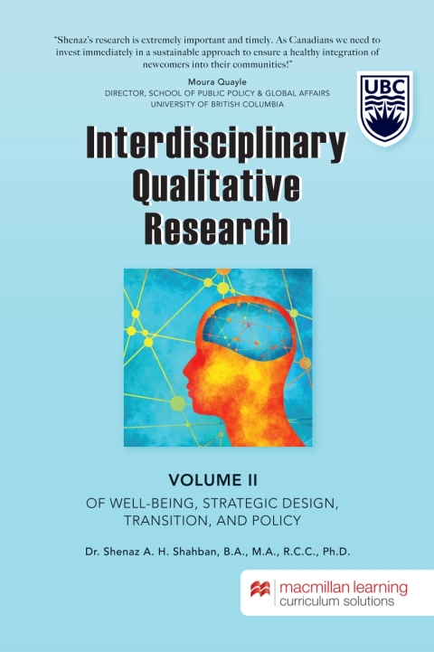 Cover image for book Interdisciplinary Qualitative Research: Volume II of Well-Being, Strategic Design, Transition, and Policy - University of British Columbia