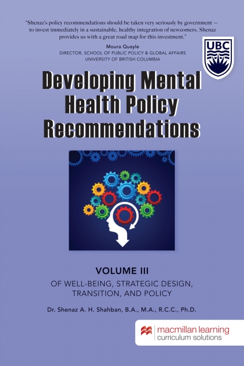 Cover image for book Developing Mental Health Policy Recommendations: Volume III of Well-Being, Strategic Design, Transition, and Policy - University of British Columbia