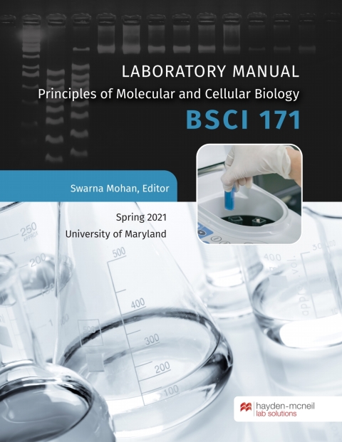 Cover image for book BSCI 171: Principles of Molecular and Cellular Biology Laboratory Manual - University of Maryland