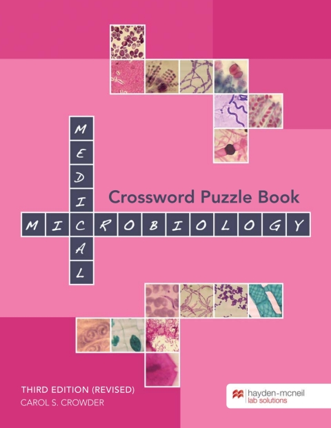 Cover image for book The Medical Microbiology Crossword Puzzle Book - Lone Star College, North Harris