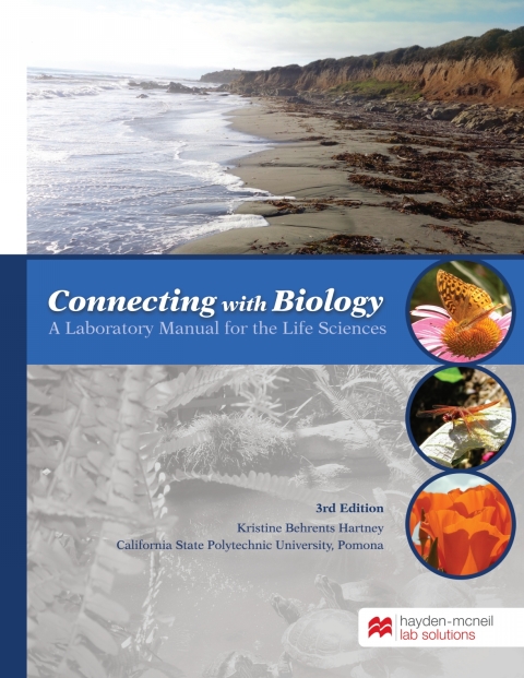 Cover image for book Connecting with Biology: A Laboratory Manual for the Life Sciences - California State Polytechnic University, Pomona