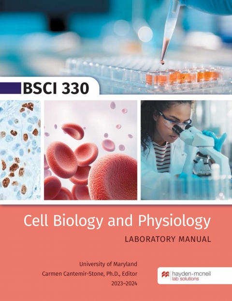 Cover image for book BSCI 330 Cell Biology and Physiology Laboratory Manual - University of Maryland-College Park
