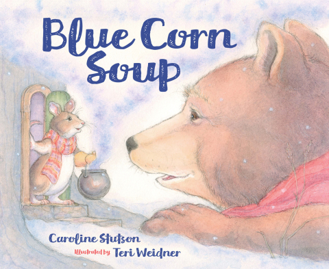 Cover image for book Blue Corn Soup