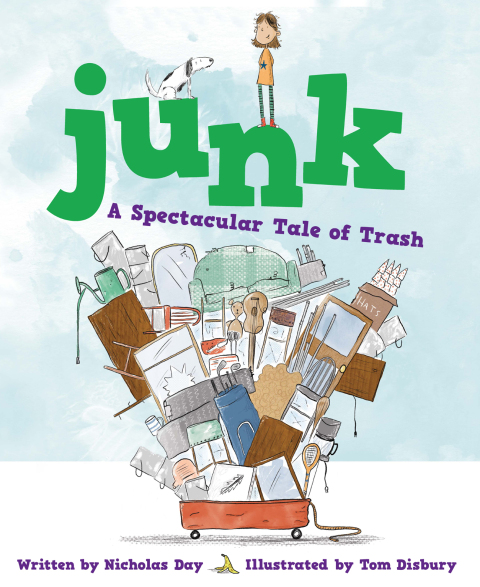 Cover image for book Junk: A Spectacular Tale of Trash
