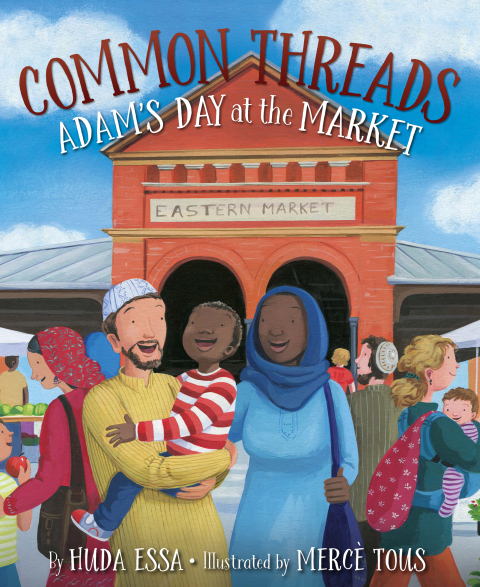 Cover image for book Common Threads: Adam's Day at the Market