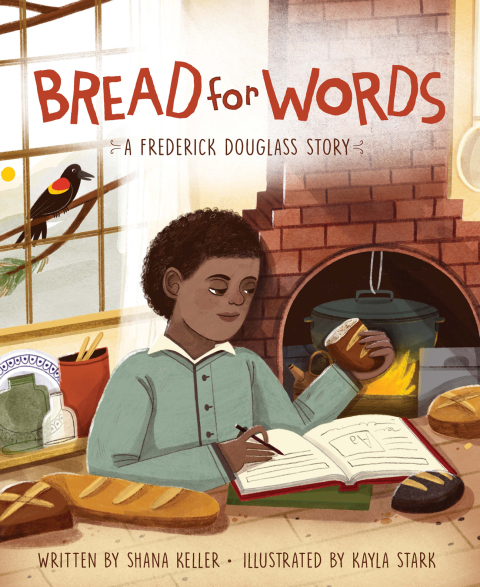 Cover image for book Bread for Words: A Frederick Douglass Story