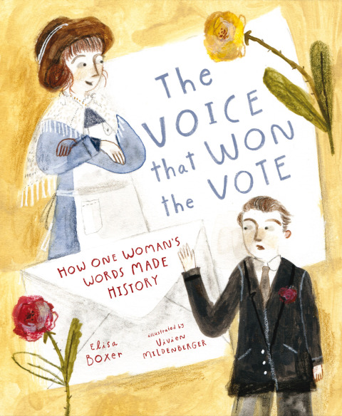 Cover image for book The Voice That Won the Vote: How One Woman's Words Made History