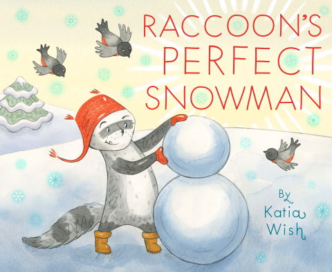 Cover image for book Raccoon's Perfect Snowman