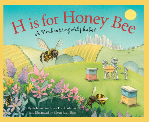 Cover image for book H is for Honey Bee: A Beekeeping Alphabet