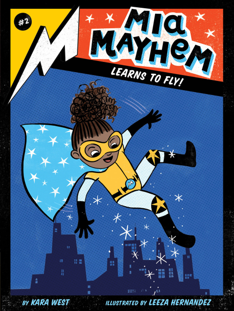 Cover image for book Mia Mayhem Learns to Fly!