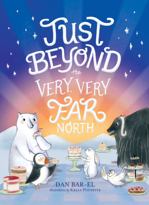 Cover image for book Just Beyond the Very, Very Far North
