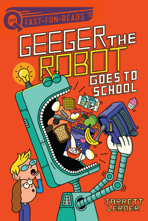 Cover image for book Geeger the Robot Goes to School