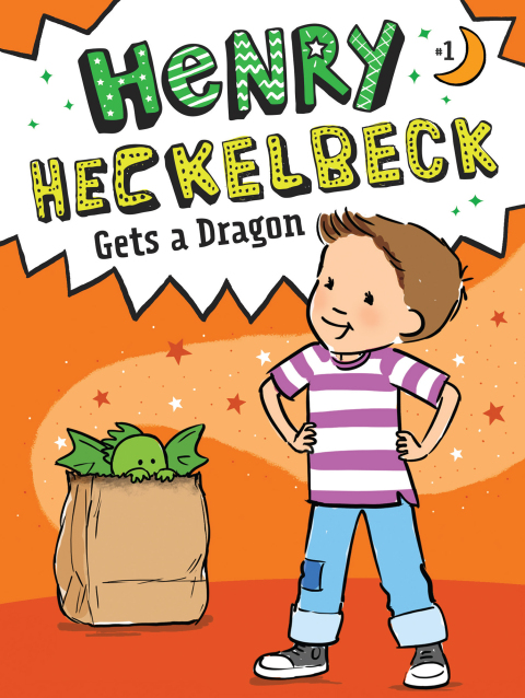 Cover image for book Henry Heckelbeck Gets a Dragon