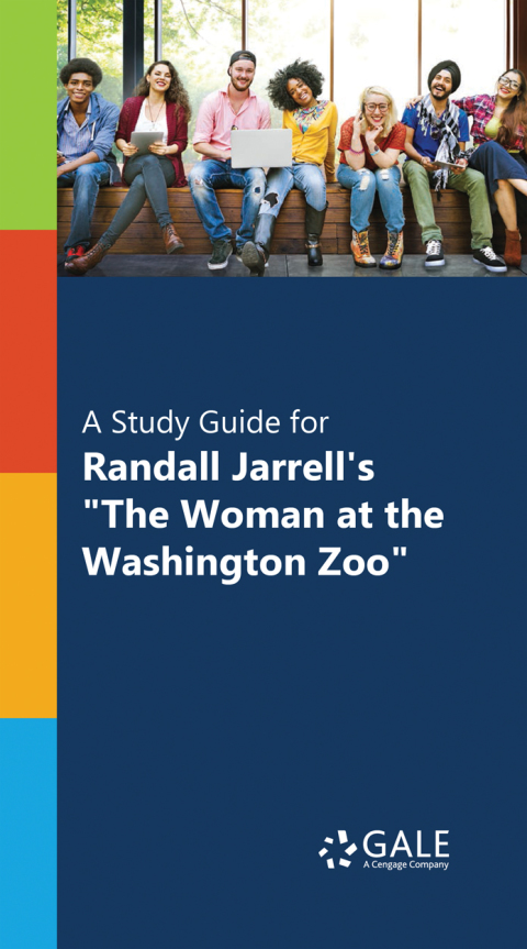 Cover image for book A Study Guide for Randall Jarrell's "The Woman at the Washington Zoo"