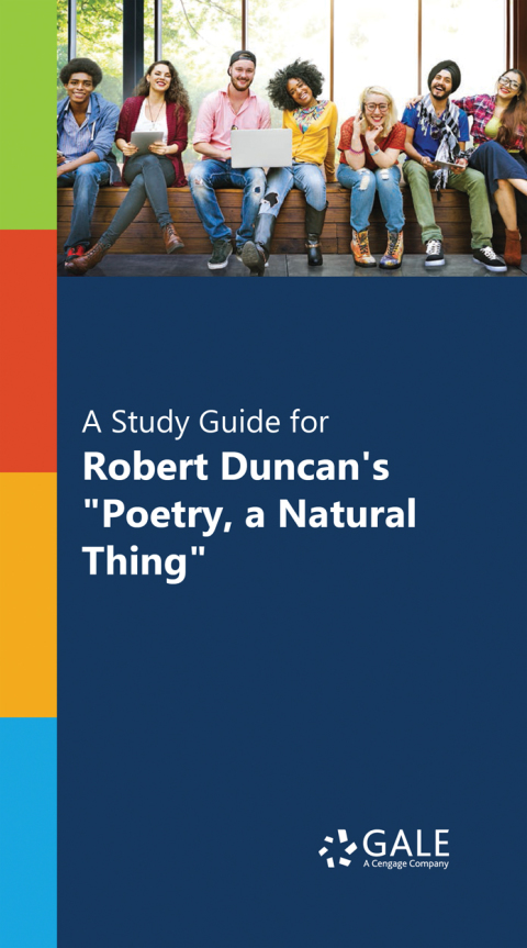 Cover image for book A Study Guide for Robert Duncan's "Poetry, A Natural Thing"