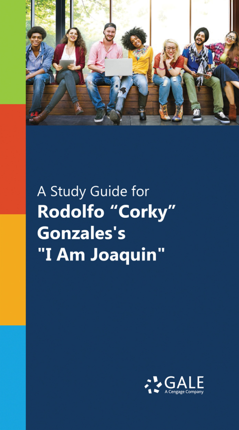 Cover image for book A Study Guide for Rodolfo "Corky" Gonzales's "I Am Joaquin"