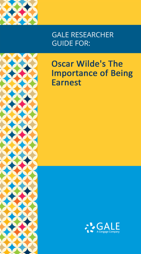 Cover image for book Gale Researcher Guide for: Oscar Wilde's The Importance of Being Earnest