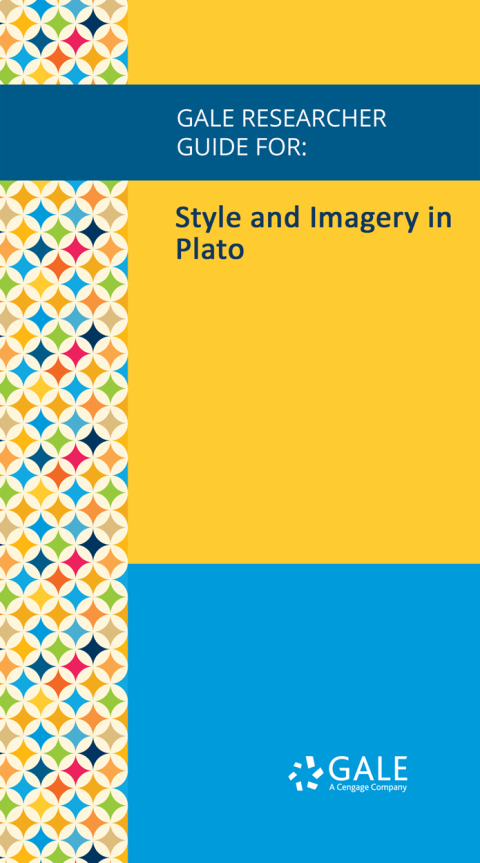Cover image for book Gale Researcher Guide for: Style and Imagery in Plato