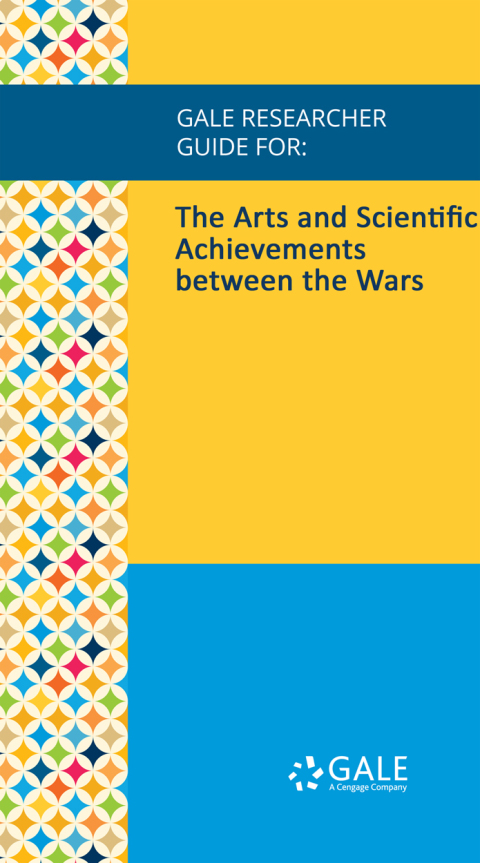Cover image for book Gale Researcher Guide for: The Arts and Scientific Achievements between the Wars