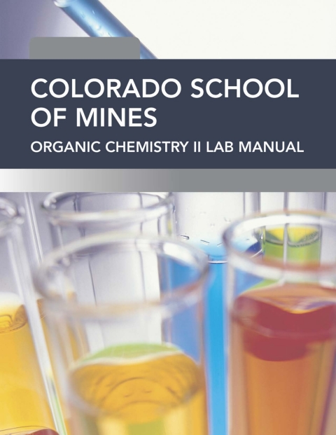 Organic Chemistry Ii Lab Ebook For Colorado School Of Mines (Inclusive Access)