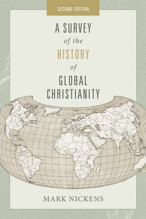 Cover image for book A Survey of the History of Global Christianity