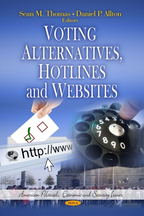 Cover image for book Voting Alternatives, Hotlines and Websites