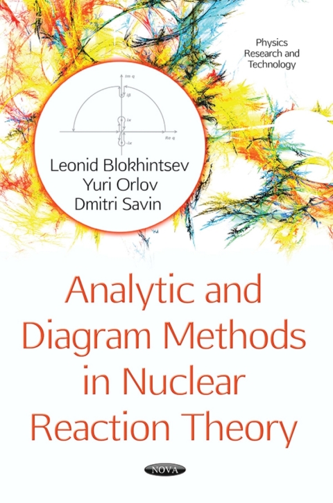Cover image for book Analytic and Diagram Methods in Nuclear Reaction Theory