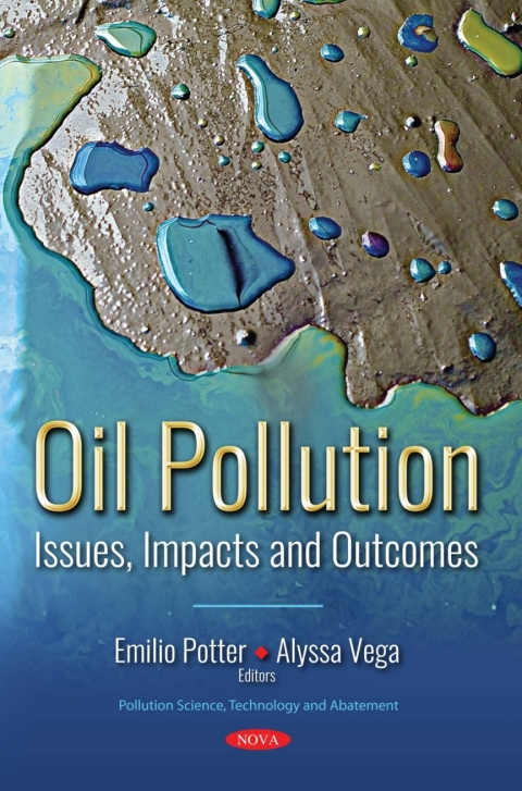 Cover image for book Oil Pollution: Issues, Impacts and Outcomes