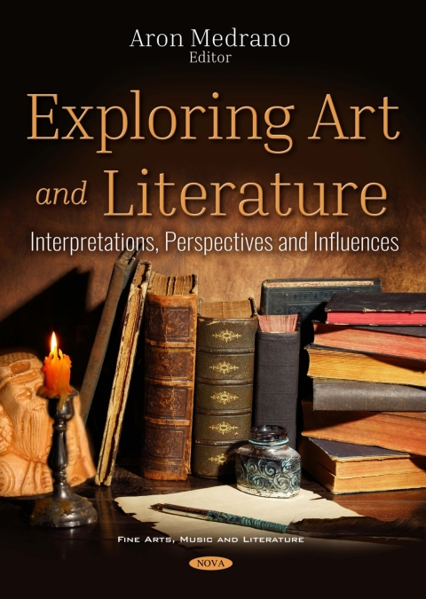 Cover image for book Exploring Art and Literature: Interpretations, Perspectives and Influences